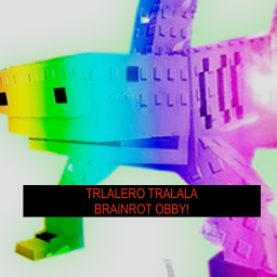 TRALALERO BRAINROT OBBY!