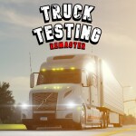 [VOLVO VNL] Truck Testing Remaster