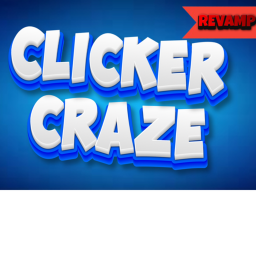 Clicker Craze [EASTER UPDATE]