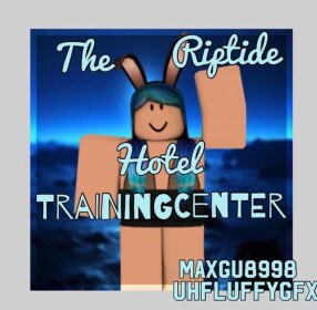 The Riptide Hotel: Training Center