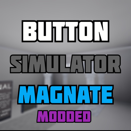 [x10k🔥] Button Simulator magnate Modded💸