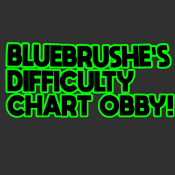 blue's Difficulty Chart Obby