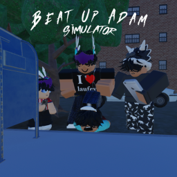 Beat Up Adam Simulator! 🥊(New!)