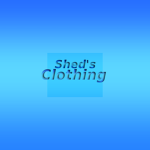 Shed's Clothing