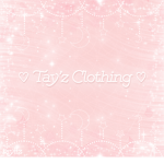 ♡ Tay’z Clothing ♡