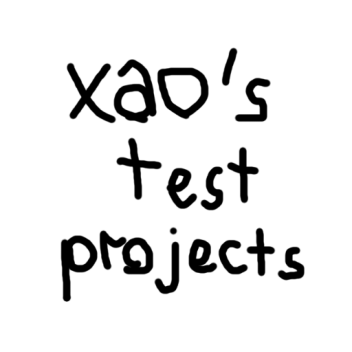 xao's test projects