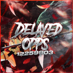 Delayed Opps