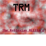The Robloxian Military : TRM