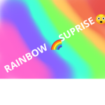 RAINBOW SUPRISE