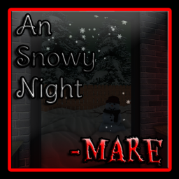 A Snowy Night [Update]
