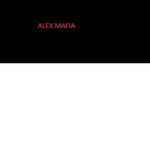 Alex Mafia