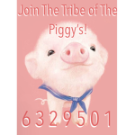 Tribe Of The Piggy’s!