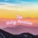 The Valley Paradise