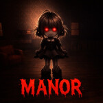 MANOR [HORROR] 