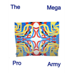 The Mega Pro Army