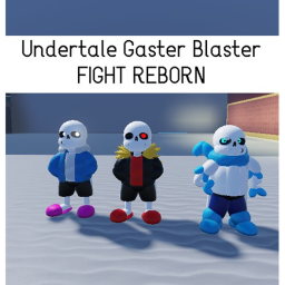 Update ALPHA Undertale Gaster Blaster FIGHT REBORN