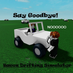 Bacon Drifting Simulator
