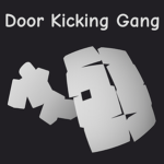 Door Kicking Gang