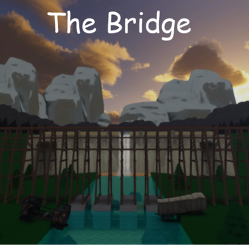 Die Brücke (veraltet und wegen Roblox kaputt)