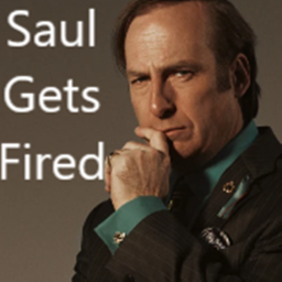 Saul Goodman Gets Fired