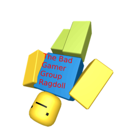 The Bad Gamer Group Ragdoll Hang out