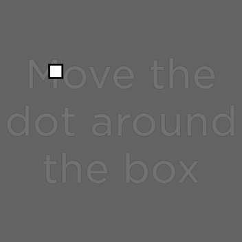 Move the Dot Around the Box