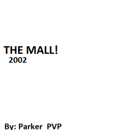 The Mall!