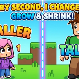 Get Tall/Small Every Sec !
