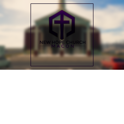 New Hope Church | Macon, GA