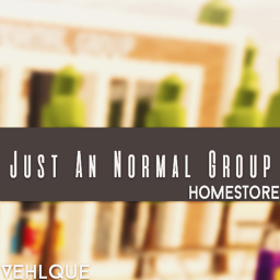 Just An Normal Group Homestore [Read Desc]