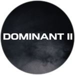 DOMINANT II