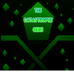 The Catastrophe Gems