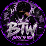 BTW | Born To Win