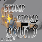 Stomp Stomp Squad!