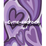 ~Cutie~factory