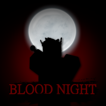Blood Night [Alpha Build] !Armor & Spell Crafting 