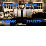 Chicago Streets Starz