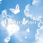 Honey no-