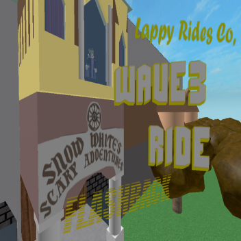 ☆26☆¡La Aventura Espeluznante de Blancanieves!☆26☆- ¡Ride Wave3!