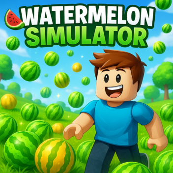 🍉 Melon Simulator 🍉