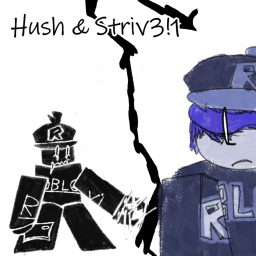 Hush & Striv3!1 [ASYMMETRIC]