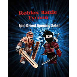 Roblox Battle Tycoon (Grand Opening)