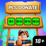 PLS DONATE [18+]