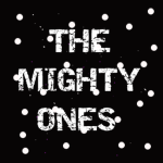 The Mighty 0nes