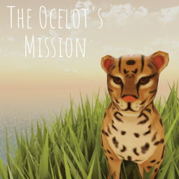 The Ocelot's Mission [VOLUME 1]