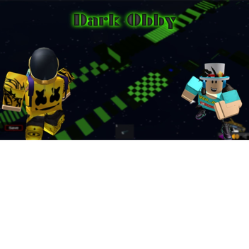 DARK OBBY!