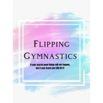 -Flipping Gymnastics-