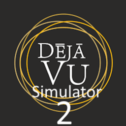 Deja Vu Simulator Sequal