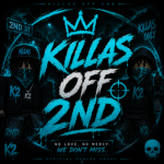 KO2 | Killas Off 2ND