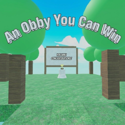 An Obby You Can Win
